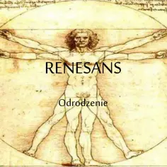 Co to znaczy renesans? Kluczowe znaczenie w historii kultury