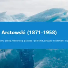 Henryk Arctowski co odkrył? Niezwykłe osiągnięcia polskiego geologa