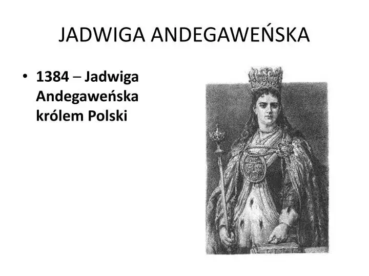 Zdjęcie Dlaczego Jadwiga została królem Polski? Sekrety jej koronacji i władzy