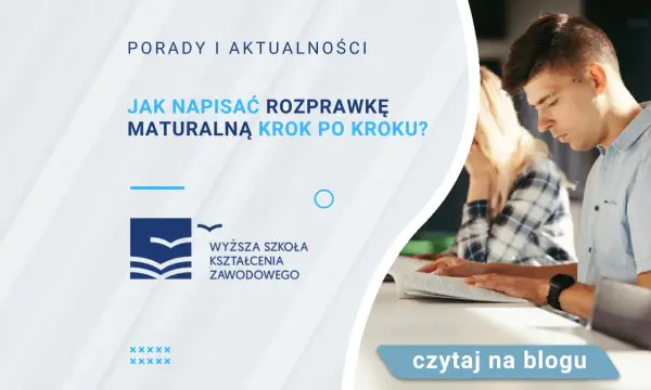 Jak napisać dobrą rozprawkę maturalną i uniknąć najczęstszych błędów